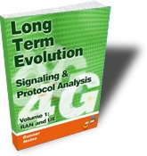 LTE - Signaling & Protocol Analysis